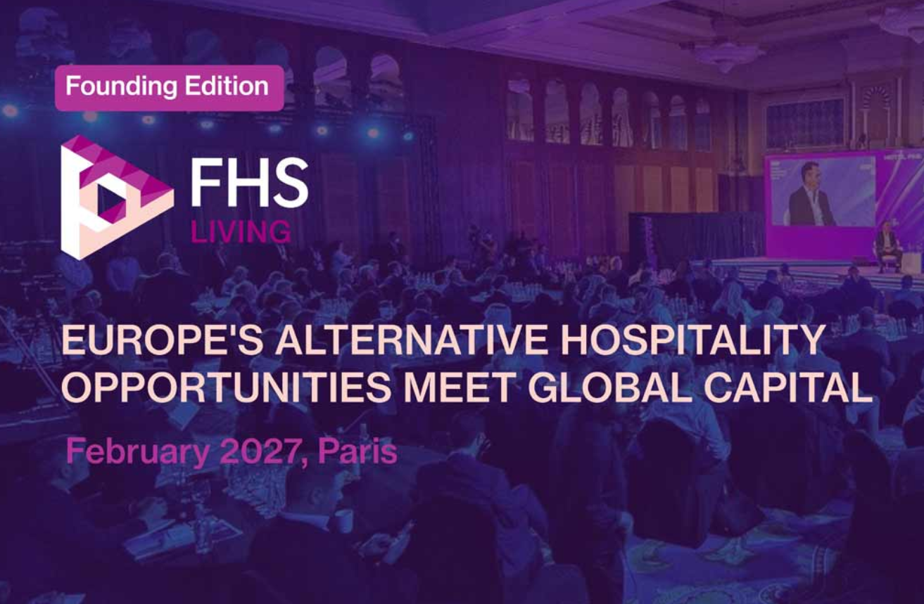 FHS Living to Launch in Paris as New Hospitality Investment Platform